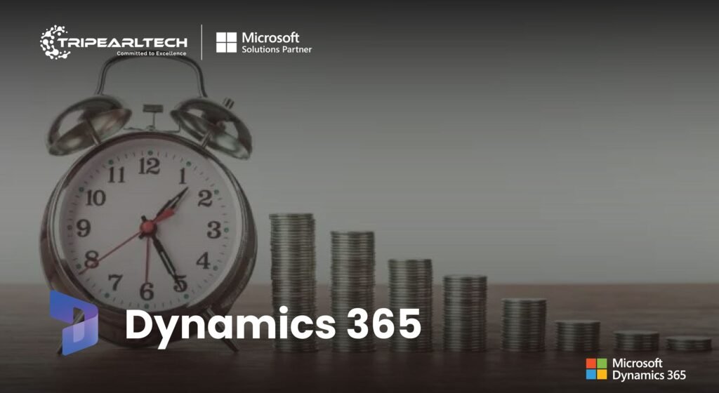 Dynamics 365 for Finance - The Best way to save time and money