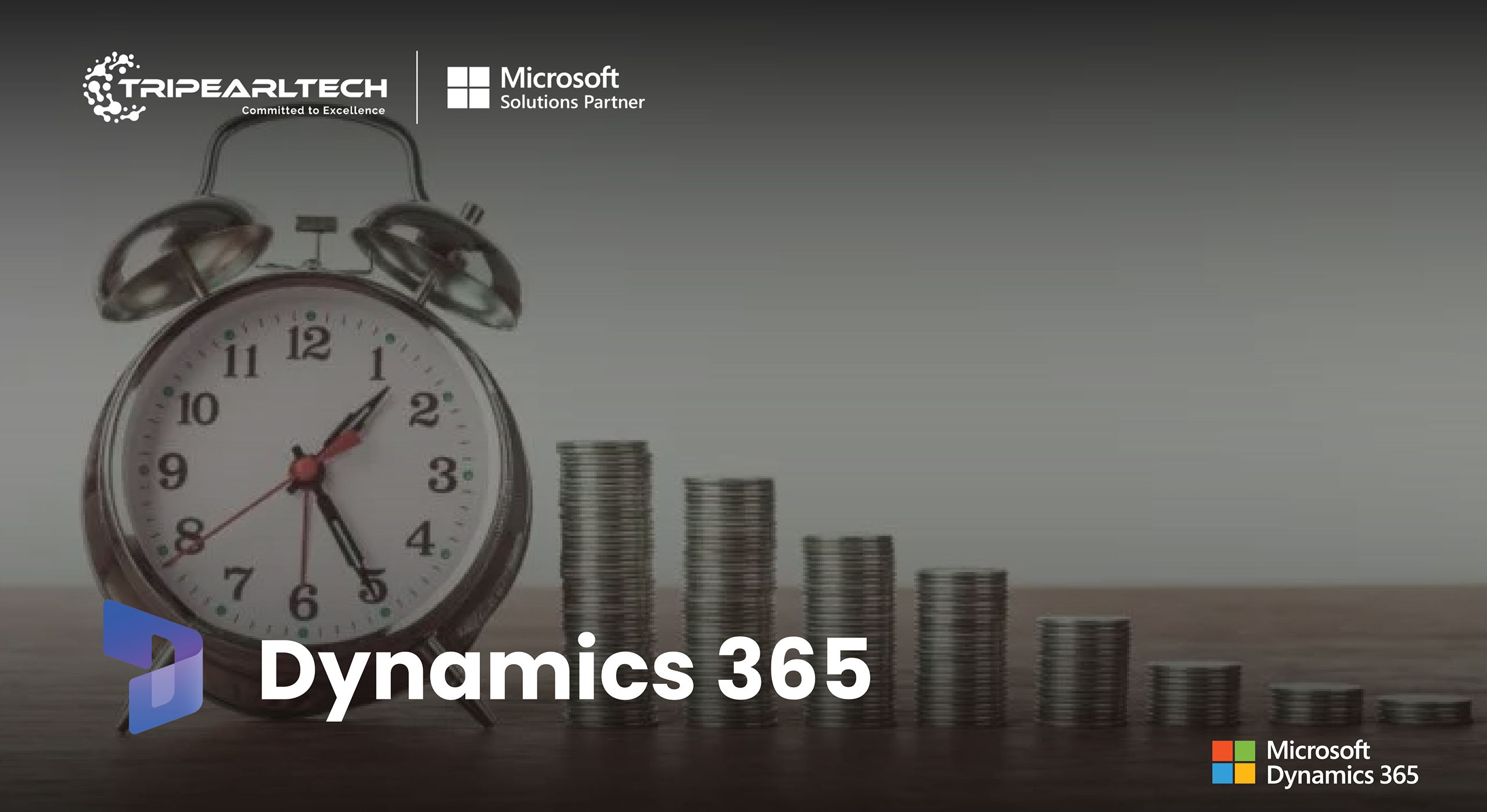 Dynamics 365 for Finance – The Best Way to Save Time and Money