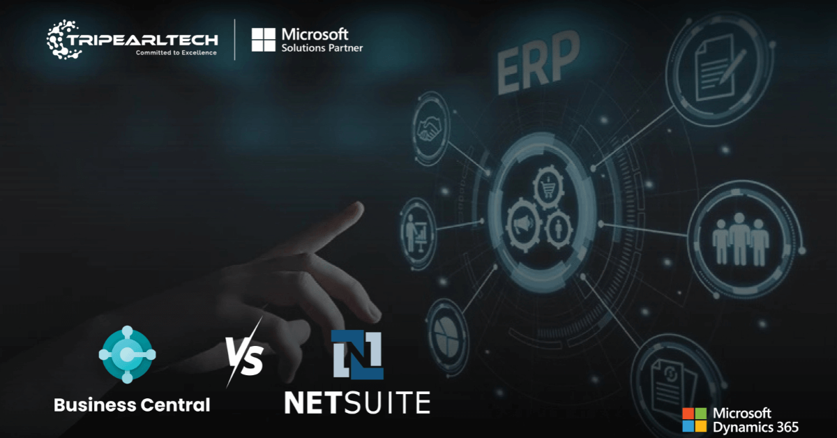 Business Central vs NetSuite: Which ERP is the Best Fit for You?