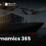 Microsoft Dynamics 365 for Logistics: Overcome Challenges and Optimize Operations
