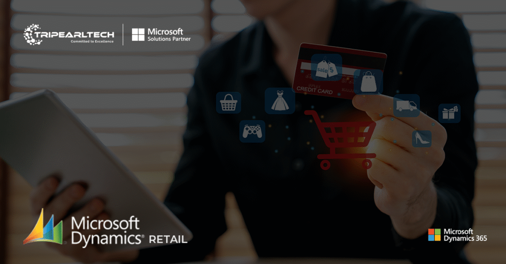 Dynamics 365 for Retail: How to Use It for Real-Time Customer Data